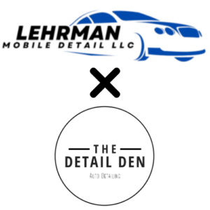 The Detail Den and Lehrman Mobile Detailing